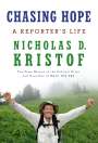 Nicholas D Kristof: Chasing Hope, Buch