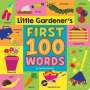 Tenisha Bernal: Little Gardener's First 100 Words, Buch