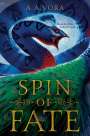 A A Vora: Spin of Fate, Buch