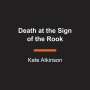 Kate Atkinson: Death at the Sign of the Rook, CD