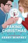 Kerry Winfrey: Faking Christmas, Buch