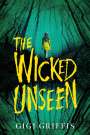 Gigi Griffis: The Wicked Unseen, Buch
