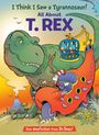 „I Think I Saw a Tyrannosaur! All About T. REX“. Illustration mit T-Rex, zwei Figuren in einem Käfig und einem Charakter in einem Fahrzeug.