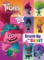 Random House: Trolls Band Together: Crank Up the Color! (DreamWorks Trolls), Buch