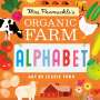 Mrs Peanuckle: Mrs. Peanuckle's Organic Farm Alphabet, Buch