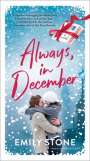 Emily Stone: Always, in December, Buch