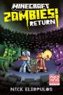 Nick Eliopulos: Minecraft: Zombies Return!, Buch
