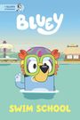 Penguin Young Readers Licenses: Swim School: A Bluey Storybook, Buch