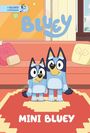 Penguin Young Readers Licenses: Mini Bluey: A Bluey Storybook, Buch