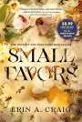 Erin A Craig: Small Favors, Buch