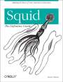 Duane Wessels: Squid: The Definitive Guide, Buch