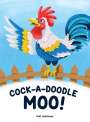 Matthew Hutchinson: Cock-A-Doodle Moo, Buch