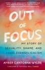 Amber Cantorna-Wylde: Out of Focus, Buch