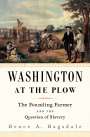 Bruce A. Ragsdale: Washington at the Plow, Buch