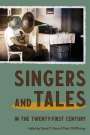 : Singers and Tales in the Twenty-First Century, Buch
