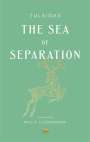 Tulsidas: The Sea of Separation, Buch