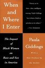 Paula J Giddings: When and Where I Enter, Buch