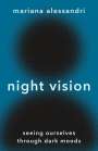 Mariana Alessandri: Night Vision, Buch