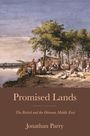Jonathan Parry: Promised Lands, Buch