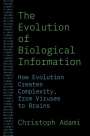 Christoph Adami: The Evolution of Biological Information, Buch