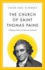 Leigh Eric Schmidt: The Church of Saint Thomas Paine, Buch
