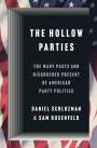Daniel Schlozman: The Hollow Parties, Buch