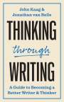 John Kaag: Thinking through Writing, Buch