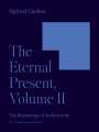 Sigfried Giedion: The Eternal Present, Volume II, Buch