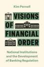 Kim Pernell: Visions of Financial Order, Buch