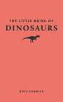 Rhys Charles: The Little Book of Dinosaurs, Buch