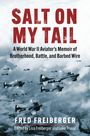 Fred Freiberger: Salt on My Tail, Buch