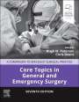 : Core Topics in General & Emergency Surgery: A Companion to Specialist Surgical Practice, Buch