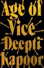 Deepti Kapoor: Age of Vice, Buch