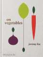Jeremy Fox: On Vegetables, Buch