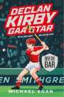 Michael Egan: Declan Kirby - GAA Star, Buch
