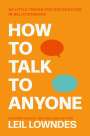 Leil Lowndes: How to Talk to Anyone, Buch