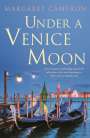 Margaret Cameron: Under a Venice Moon, Buch