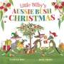 Yvonne Mes: Little Bilby's Aussie Bush Christmas, Buch