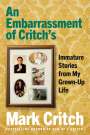 Mark Critch: An Embarrassment Of Critch's, Buch