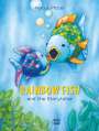 Marcus Pfister: Rainbow Fish and the Storyteller, Buch