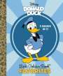 Golden Books: Donald Duck Little Golden Book Favorites (Disney Classic), Buch