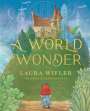 Laura Wifler: A World Wonder, Buch