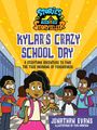 Jonathan Evans: Kylar's Crazy School Day, Buch