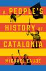 Michael Eaude: A People's History of Catalonia, Buch