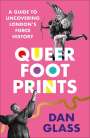 Dan Glass: Queer Footprints, Buch