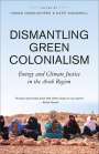 Hamza Hamouchene: Dismantling Green Colonialism, Buch