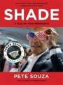 Pete Souza: Shade, Buch