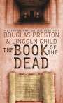 Douglas Preston: The Book of the Dead, Buch