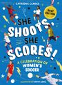 "She Shoots, She Scores! A Celebration of Women's Soccer." Mehrere fußballspielende Frauen in dynamischen Posen.