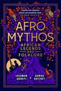 „Afro Mythos: African Legends and Folklore“ von Solomon Adebiyi & Adwoa Botchey. Baum mit roten Blättern und Masken.